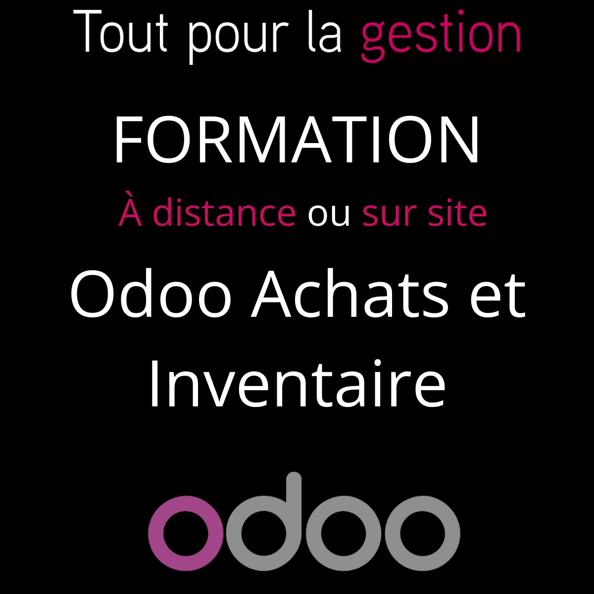 formation Odoo sur Module Achats ou Inventaire certifié Qualiopi par tout-pour-la-gestion