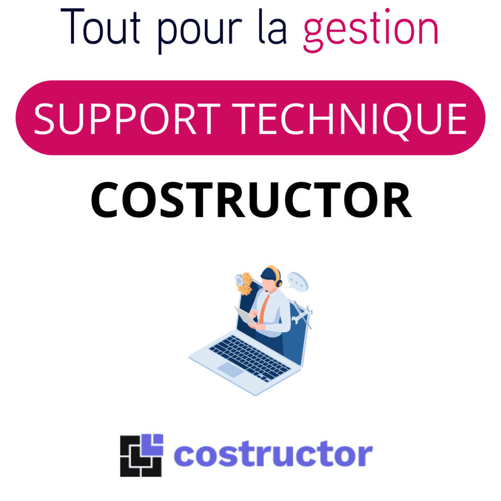 Costructor Support technique Assistance